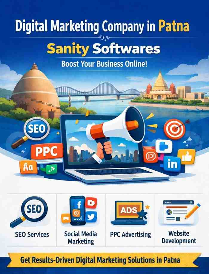Digital Marketing Company in Patna � Sanity Softwares